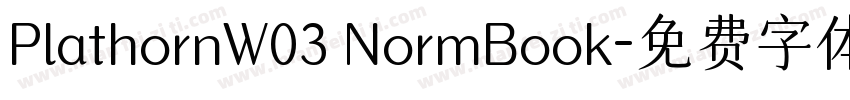 PlathornW03 NormBook字体转换